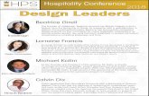 Hospitality Conference 2018 Design Leaders€¦ · in-charge of marketing, design, project development, and quality control efforts focused on Hospitality projects. With over 300