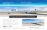 From anywhere to everywhere · Delta Private Jets combines more than 30 years of experience serving the needs of luxury travelers for business and pleasure with the resources of one