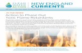 new england currents - Clean Water Action · 2019-12-16 · new england currents Fall 2017 • The Clean Water Action Newsletter The pressure continues to mount on toxic flame retardants