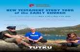 NEW TESTAMENT STUDY TOUR of the EARLY CHURCH · NEW TESTAMENT STUDY TOUR of the EARLY CHURCH MAY o M organized by NEW TESTAMENT STUDY TOUR of the EARLY CHURCH Two or Three Week Option: