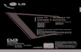 LCD TV PLASMA TV OWNER’S MANUALgscs-b2c.lge.com/downloadFile?fileId=KROWM000196641.pdf · PLASMA TV MODELS 50PG70** 60PG70** LCD TV PLASMA TV Please read this manual carefully before
