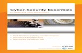 Cyber-Security Essentials - FBIIC · Best Practices in Policy and Governance Operational Best Practices Planning for the Worst Case Produced by Cyber-Security Essentials for State