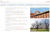 LEFT-ALIGNED LOCKUP EAST CAMPUS DEVELOPMENT … · 4. embody the district’s urban design & sustainability goals 5. improve . connectivity and open up the campus 6. enhance . multi-modal