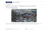 Final Report MRF Output Material Quality Thresholds Output... · 2019-05-09 · Final Report MRF Output Material Quality Thresholds A report on materials quality standards, quality