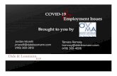 COVID-19 Employment Issues Broughttoyouby · COVID-19 Employment Issues Jordan Morelli jmorelli@dalelessmann.com (416) 369-3813 Tamara Ramsey tramsey@dalelessmann.com (416) 369-4696