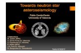 Towards neutron star asteroseismology - FBK · Towards neutron star asteroseismology Pablo Cerdá-Durán University of Valencia Trento 9/10/2017 Collaborators: M. Gabler (MPA) A.