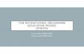 The Intentional Fieldwork Educator PP-SCOTA Version · THE INTENTIONAL FIELDWORK EDUCATOR MODEL (IFWEM) E. Joy Crawford, MSRS, OTR/L ... Occupational therapy students’ self -efficacy,
