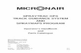 SPRAYTRAC GPS TRACK GUIDANCE SYSTEM AND SPRAYMAPS … · MICRONAIR SPRAYTRAC GPS TRACK GUIDANCE SYSTEM 1. INTRODUCTION The Micronair Spraytrac GPS track guidance system is designed