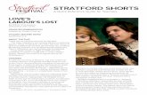 LOVE’S LABOUR’S LOST - Stratford Festival · LOVE’S LABOUR’S LOST . By William Shakespeare Directed by John Caird . GRADE RECOMMENDATION . Suitable for Grade 5 and up. STUDENT