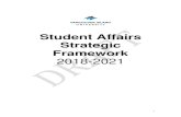 Student Affairs Strategic Framework · Student Affairs at Vancouver Island University plays a critical role in supporting successful student engagement and learning, one of the key