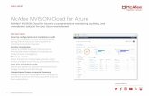 McAfee MVISION Cloud for Azure Data Sheet · 2020-07-28 · Key Use Cases Security ... remediation solution for your Azure environment Connect With Us. 2 McAfee MVISION Cloud for