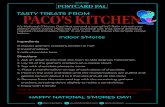 TASTY TREATS FROM PACO’S KITCHEN - POSTCARD PAL · 2019-08-22 · Get that same delicious roasted marshmallow ﬂavor in an oven. Just follow the simple recipe below. 8 regular