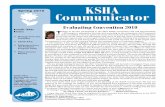 KSHA Communicator spring 2010 · 2017-10-27 · Inside This Issue: Message from the President KSHA-PAC Reflections from the Pediatric Program Chair Silent Auction Results KSHA Ofﬁ