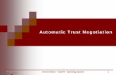 Automatic Trust Negotiation - Coursescourses.cs.vt.edu/cs5204/fall10-kafura-BB/Presentations/ATN.pdf · Automatic Trust Negotiation 2. Sequence Generation At the end of a successful