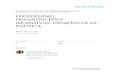 UNIVERSIDAD, ORGANIZACIÓN E INCENTIVOS: DESAFÍOS DE LA … · 2016-04-20 · DOI: 10.13140/2.1.4783.5208 CITATIONS 6 READS 159 1 author: Ana García de Fanelli National Scientific