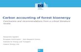 Carbon accounting of forest bioenergytask38.ieabioenergy.com/wp-content/uploads/2017/01/Agostini_A.pdf · Carbon accounting of forest bioenergy Conclusions and recommendations from