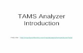 TAMS Analyzer Introduction - CSASS · Metatags are commands to the TAMS program and start with a ! like {!context myCode} (tells tams that myCode is a context code), e.g., {!context