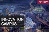 INNOVATION CAMPUS · 2019-05-16 · Amazon selects NOVA for HQ2 site after 14-month search •$2.5 billion investment by Amazon in Arlington County •At least 25,000 new HQ jobs
