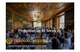 Presentation of Services · 2015-06-12 · MBTI Practitioner (Oxford Psychology Press) and Licensed NLP Trainer (The Society of Neuro-Linguistic Programming of Richard Bandler). Since