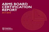 ABMS Board Certification Report (2017-2018) · 2019-08-16 · 2017-2018 ABMS Board Certification Report6 2018 Aerian Bard Media eiaties Table 1A: Approved Specialty Certificates by