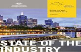 STATE OF THE INDUSTRY...State of the Industry, 2013 shows that Australia’s tourism industry has performed well on most measures of performance. Inbound tourism to Australia continues