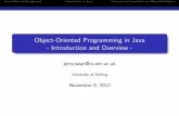 Object-Oriented Programming in Java - Introduction …jsw/OO in Java - Introduction and...and Scala target the JVM. Some Historical Background ::: Introduction to JavaA (very) brief