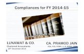 Companies Act 2013 - Compliances for FY 2014-2015 - Trinagarlunawat.com/Uploaded_Files/Presentation/Companies... · COMPANIES (AMENDMENT) BILL 2014 Omitting requirement for minimum