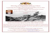 Monday 9th September 2019 at 5 - pglcambs.org.uk · English Freemasonry During the Great War. When Britain declared war on Germany on 4 August 1914, Freemasonry in England faced unprecedented
