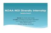 NOAA-NGI Diversity Internship · NOAA-NGI Diversity Internship Sandra Huynh Mentor: Dr. Frank Hernandez Location: University of Southern Mississippi Gulf Coast Research Laboratory
