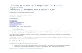 Intel® VTune™ Amplifier XE 2013 Release Notes for Linux* OS · 2017-04-04 · Intel® VTune™ Amplifier 2013 for Systems Release Notes 6 o Intel® Xeon® processors based on Intel®