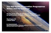 The ESA Earth Observation Programmes Status and Perspectives · ESA EO activities| SSB-CESAS | 4 March 2014 | p. 4 © ESA 2014 Budget 2014 4102.1 M€ = 5626 M$ ESA 2014 BUDGET BY