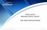 PRSA 2014 BRONZE ANVIL ENTRY THE NEW MYEXTERRAN · © Exterran Holdings, Inc. All rights reserved. Exterran’s BT team was charged with: •Upgrading to SharePoint 2010 (from v2007)