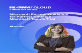 Microsoft Partner Guidance for Partner-initiated Microsoft ... · with the full Teams experience through campaigns that drive customer acquistion, upsell, and customer retention.