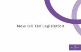New UK Tax Legislation · New Higher rates for additional residential properties •From 1 April 2016: New higher 3% SDLT on the purchase of additional residential property: ₋Up