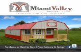 Purchase or Rent to Own | Free Delivery & Setup* · MiamiValley BS, LLC 4 Prices subject to change without notice. size price rent to own 36 months *8x12 $2,875 $133.10 *10x12 $3,275
