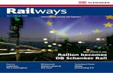 Railways - DB Cargo€¦ · DB Schenker at TransRussia Agreement signed with DSM Agro Railways Issue 1/09 Cover Story 08 New course is set: Railion becomes DB Schenker Rail As of