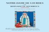 NOTRE-DAME DE LOURDES · 1844, près de Lourdes, en France, de parents très pauvres. Son père était meunier, mais il perdit son moulin et dut se résigner à faire de petits travaux