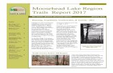 Moosehead Lake Region Trails Report 2017 - Maine...Maine and/or the Moosehead Lake Region. Shown to the left is a section of newly constructed trail on the Headwaters Trail (Blue Ridge
