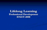 Lifelong Learning - College of nkissoff/pdf/ENGT-2000/Lessons/Lifelong Leآ  Lifelong Learning Lifelong