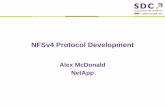 NFSv4 Protocol Development - SNIA · Upstream (Linus) Linux NFSv4.1 client support Basic client in Kernel 2.6.32 pNFS support (files layout type) in Kernel 2.6.39 Support for the