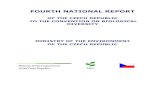 FOURTH NATIONAL REPORT - CBD · fourth national report of the czech republic to the convention on biological diversity ministry of the environment of the czech republic . 2. 3 ...