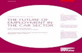 library.fes.de · THE FUTURE OF EMPLOYMENT IN THE CAR SECTOR Four country perspectives from Central and Eastern Europe Jan Drahokoupil, Ștefan Guga, Monika Martišková, Michal Pícl,