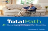 Home Buying for People With Disabilities · that assist those with disabilities through the home buying process. Your options are plentiful, convenient, and affordable. Before we
