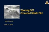 Wyoming DOT Connected Vehicle Pilot · 10/19/2016 CONNECTED VEHICLE (CV) PILOT DEPLOYMENT PROGRAM –PHASE 2 25 On-Board Applications Distress Notification Vehicle 2 Vehicle 2 Vehicle