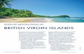 DISPUTE RESOLUTION IN BRITISH VIRGIN ISLANDS ......St Vincent and the Grenadines and St Kitts and Nevis; and • acting on behalf the trustee of trusts the beneficiary of which are