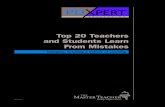 Top 20 Teachers and Students Learn From Mistakes · b. Responses We Make to Our Mistakes 2. Mistakes and the Comfort Zone a. Mistakes and Big Learning b. Helicopter Parents c. Fear