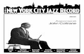  · THE NEW YORK CITY JAZZ RECORD | November 2011 3 John Coltrane is rightly considered one of the innovators in jazz even though his career as a leader lasted only a brief, if remark