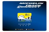 Connect & GO - Michelin Tires Canada | Michelin Canada · 2019-07-25 · I the I’m PREPARE THE EXPERIENCE Download your mobile app. The mobile app can be downloaded from the App