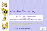 Affective Computing - Serious Games Netseriousgamesnet.eu/.../08a_Affective_Computing_Eva_Cerezo.pdf · book Affective Computing. Since then many scientists in Artificial Intelligence