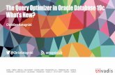 The Query Optimizer in Oracle Database 19c What’s New?...Refer to the Oracle Database SQL Tuning Guide for technical information about the new features ... Real-Time SQL Monitoring